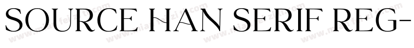 source han serif reg字体转换
